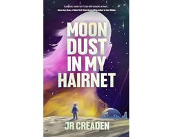 Moon Dust in My Hairnet