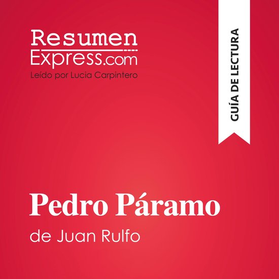 Pedro Páramo de Juan Rulfo (Guía de lectura) - cover
