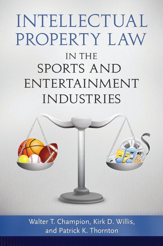 Intellectual Property Law in the Sports and Entertainment In ... - cover
