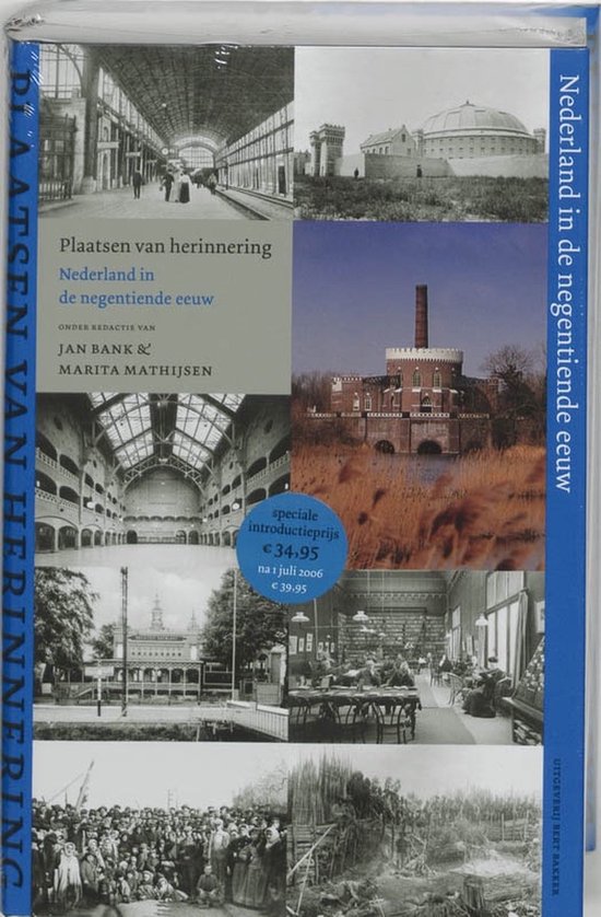 Boek met collage van oude foto's van Nederlandse locaties en gebouwen uit de negentiende eeuw. Titel: Plaatsen van herinnering Nederland in de negentiende eeuw.