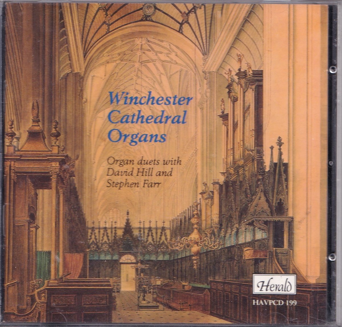 Winchester Cathedral Organs - Organ duets with David Hill and Stephen Farr.