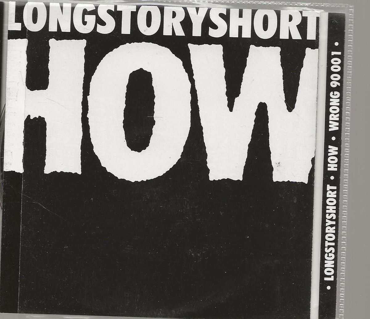 LONGSTORYSHORT - HOW WRONG LONG STORY SHORT
