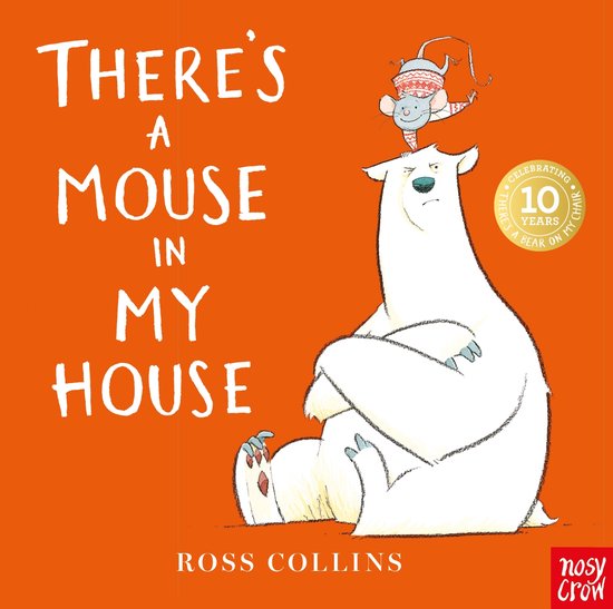 Mouse & Bear Series- There's a Mouse in My House
