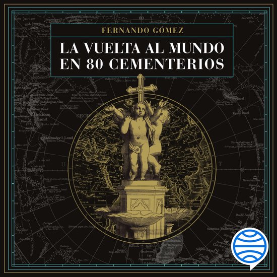 La vuelta al mundo en 80 cementerios - cover