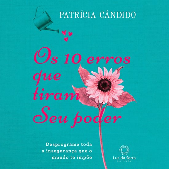 Os 10 erros que tiram seu poder - cover