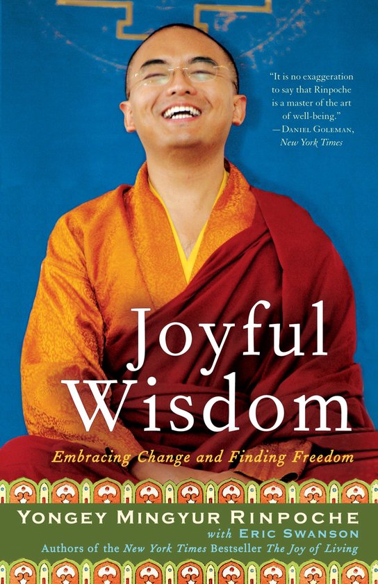 Couverture du livre 'Joyful Wisdom' avec Yongey Mingyur Rinpoche en tenue de moine rouge et orange, souriant. Texte avec citations.