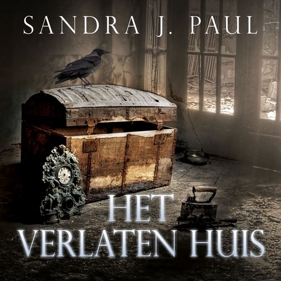 Het Verlaten Huis: Deel 2 van Kraaidorp