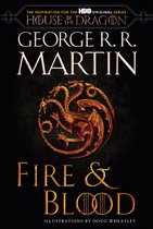 The Targaryen Dynasty: The House of the Dragon - Fire & Blood