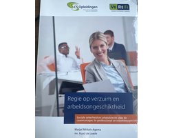Regie op verzuim en arbeidsongeschiktheid