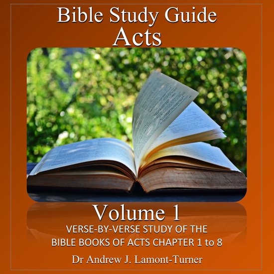 Bible Study Guide: Acts Volume 1 - cover