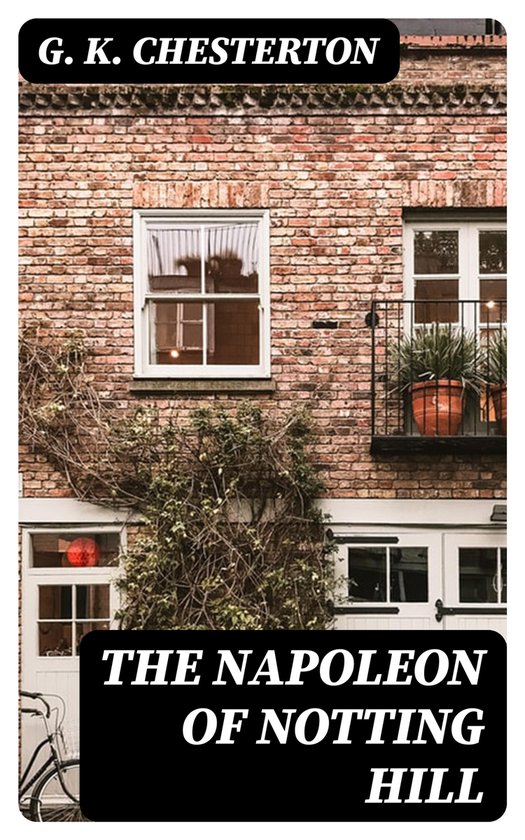 The Napoleon of Notting Hill - cover