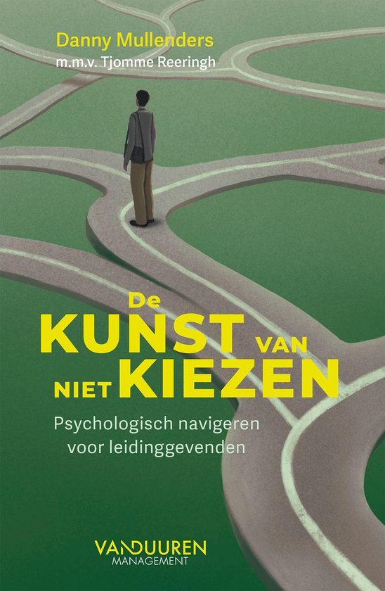 De kunst van niet kiezen - cover