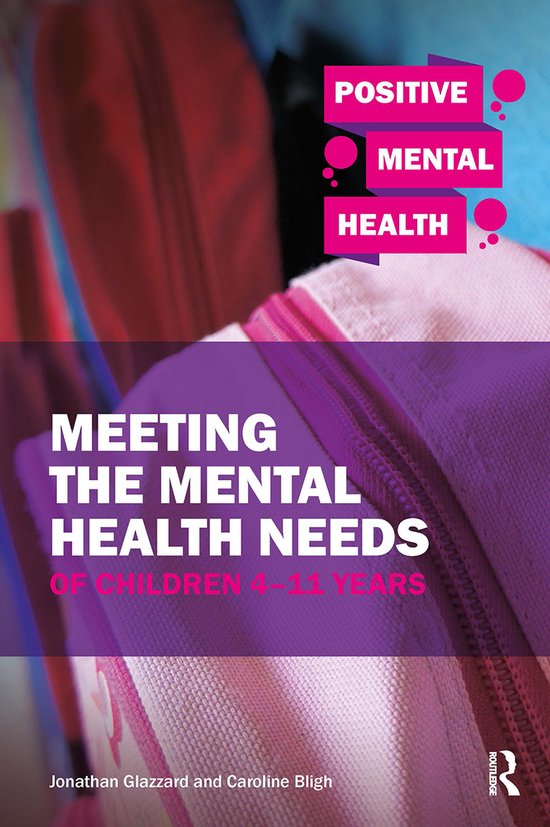 Meeting the Mental Health Needs of Children 4-11 Years - cover