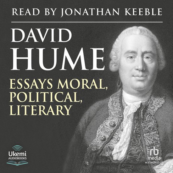 Essays, Moral, Political, and Literary - cover