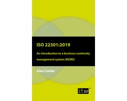 ISO 22301: 2019 - An introduction to a business continuity management system (BCMS)