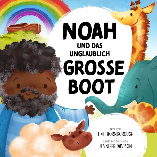 Noah und das unglaublich große Boot - cover