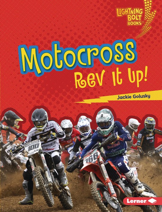 Lightning Bolt Books ® — Dirt Bike Zone - Motocross