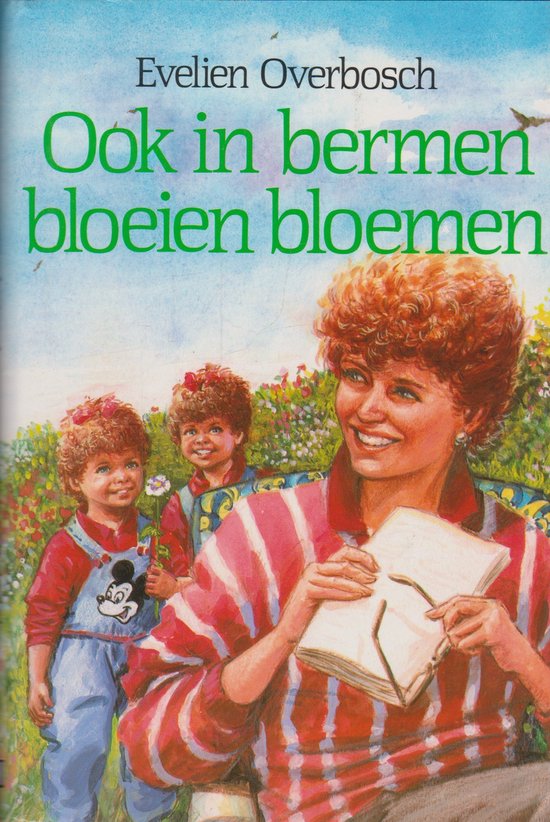 Ook in bermen bloeien bloemen (vcl)