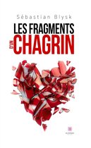 Les fragments d’un chagrin