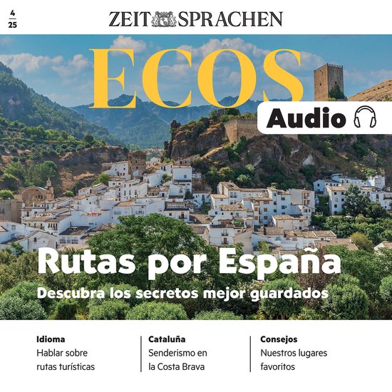 Spanisch lernen Audio – Spaniens geheime Routen - cover