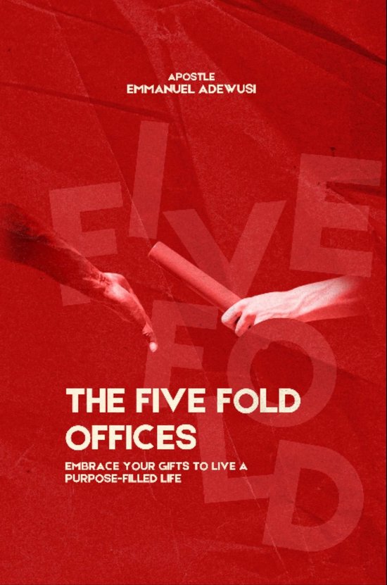 The Five Fold Offices - cover