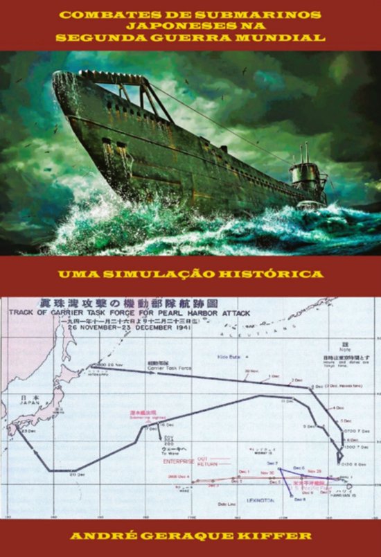 Combates De Submarinos Japoneses Na Segunda Guerra Mundial - cover