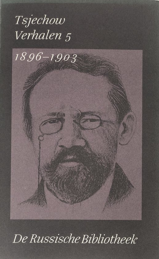 Tsjechov verhalen 5 (1896-1903)