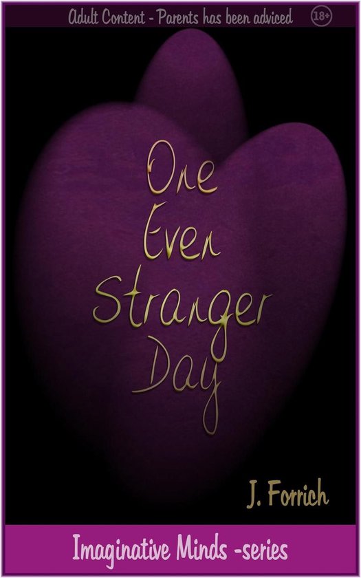 Imaginative Minds 2 - One Even Stranger Day