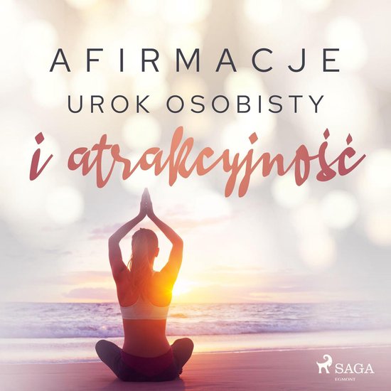Afirmacje – Urok osobisty i atrakcyjność - cover