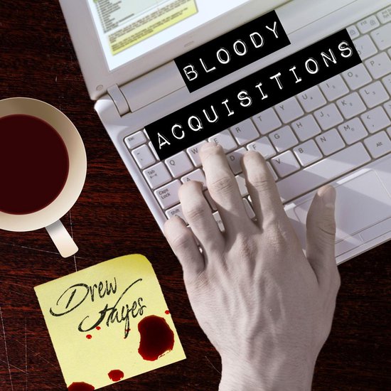 Bloody Acquisitions - cover