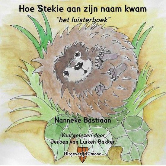 Hoe Stekie aan zijn naam kwam - cover