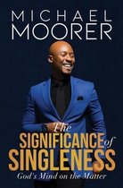 The Significance of Singleness
