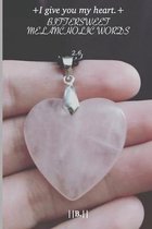 +I give you my heart.+