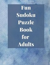Fun Sudoku Puzzle Book for Adults