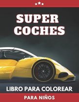 Super Coches Libro Para Colorear Para Ninos