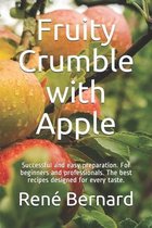 Fruity Crumble with Apple