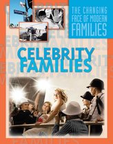 The Changing Face of Modern Families - Celebrity Families