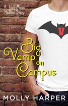 Half-Moon Hollow Series - Big Vamp on Campus