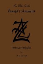 Zaneta's Chronicles-The Elder Scrolls - Zaneta's Chronicles - Part One