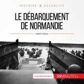 Le débarquement de Normandie