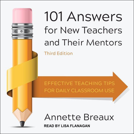 101 Answers for New Teachers and Their Mentors - cover