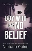 The Boy Who Has No Belief