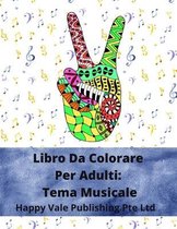 Libro Da Colorare Per Adulti