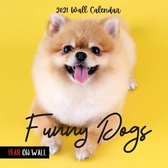 Funny Dogs 2021 Wall Calendar