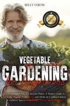 Vegetable Gardening for Beginners