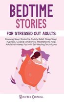 Bedtime Stories for Stressed Out Adults