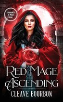 Tournament of Mages- Red Mage Ascending