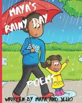 Maya's Rainy Day Poems