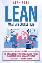 Lean Mastery Collection: 6 BOOKS IN 1