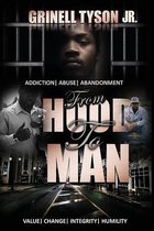 From Hood To Man